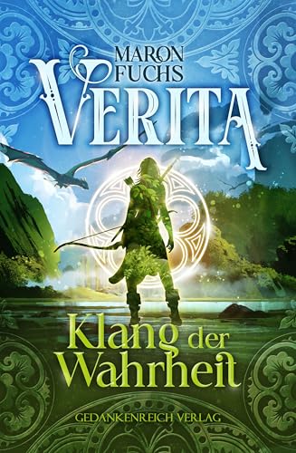 Verita - Klang der Wahrheit: Fesselnde Young Adult Romantasy (Mytea-Trilogie)