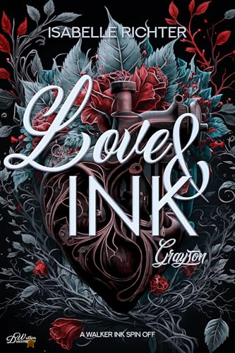 Love & Ink: Grayson (Walker Ink Next Generation Spin Off 2)