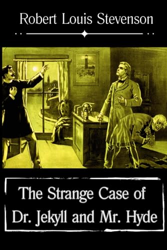 The Strange Case of Dr. Jekyll and Mr. Hyde: Includes a full biography of Robert Louis Stevenson, exploring the life and inspiration behind this timeless tale of duality.