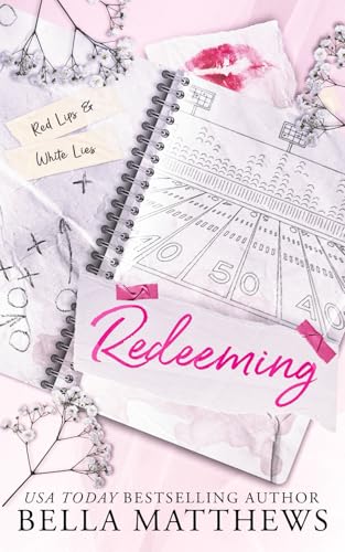 Redeeming (Red Lips & White Lies, Band 2)