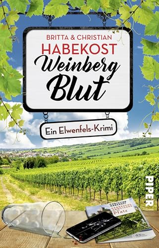 Weinbergblut: Ein Elwenfels-Krimi | Regionalkrimi aus der Pfalz