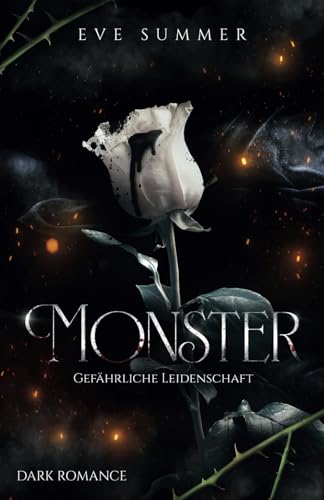 Monster: Gefährliche Leidenschaft (Incubus Reihe, Band 2)