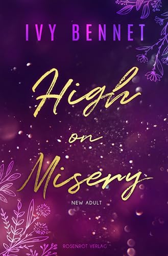 High on Misery: New Adult
