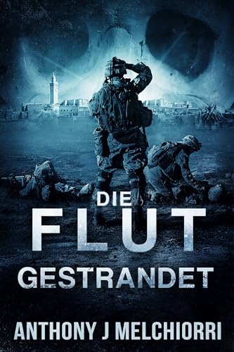 Die Flut: Gestrandet