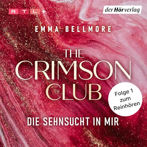 „The Crimson Club – Die Sehnsucht in mir“ von Emma Bellmore