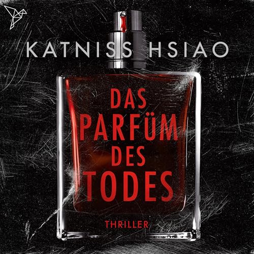 Das Parfüm des Todes