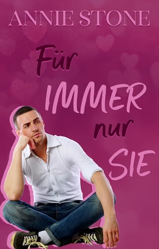Für immer nur sie (Sweetwater Love 4)