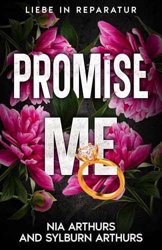 Promise Me: Liebesroman (Liebe in Reparatur 6)