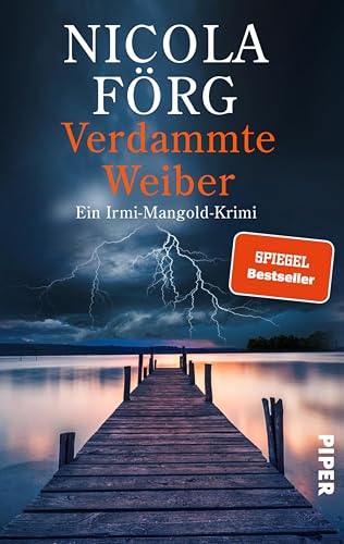 Verdammte Weiber (Alpen-Krimis 16): Ein Irmi-Mangold-Krimi | Fesselnder Kriminalroman um Frauendiskriminierung, Kunst und Gier