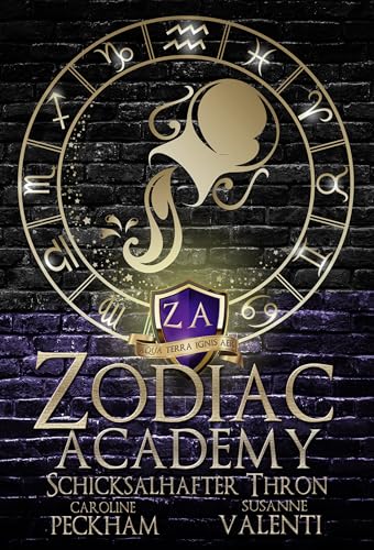 Zodiac Academy 6: Schicksalhafter Thron (Zodiac Academy (Deutsche Ausgabe))