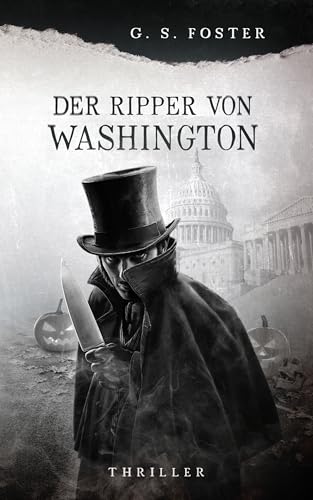 Der Ripper von Washington (Penny Archer 7)