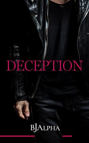 DECEPTION : (A student/teacher romance)