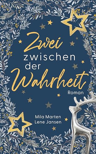 Zwei zwischen der Wahrheit (Die "Zwei zwischen ..."-Reihe)