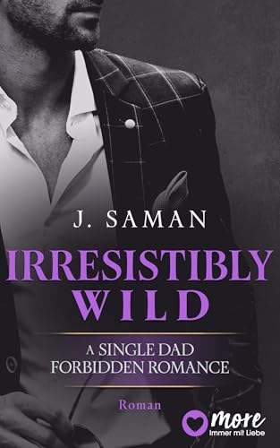 Irresistibly Wild (Irresistibly Yours 3)