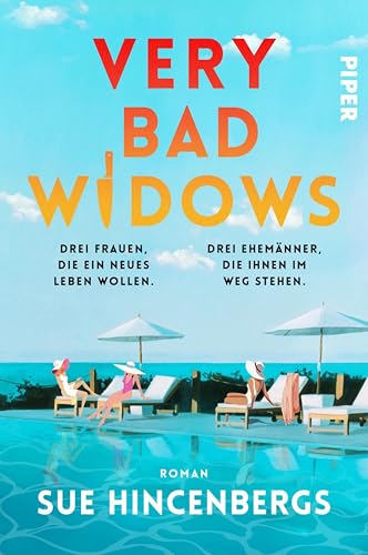 Very Bad Widows: Roman | Eine mörderisch lustige Krimikomödie über Freundschaft und Rache