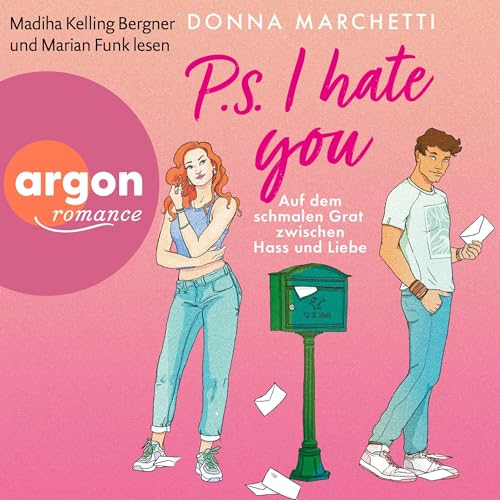 P. S. I Hate You: Auf dem schmalen Grat zwischen Hass und Liebe