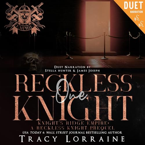 One Reckless Knight: Knight's Ridge Empire