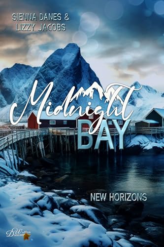 Midnight Bay: New Horizons (Midnight-Bay-Serie 2)