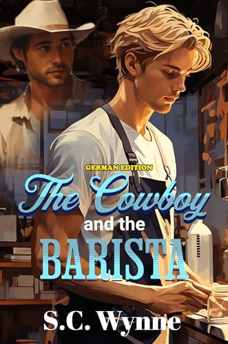 The Cowboy and the Barista: Gay Romance MM