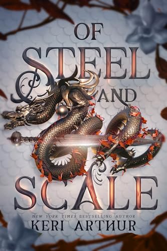 Of Steel and Scale (The Drakkon Kin Trilogy Book 1)