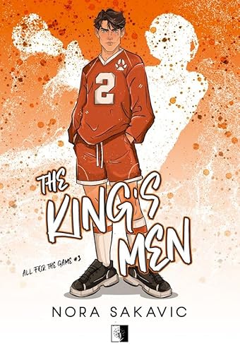 All for the Game: All for the Game Tom 3 (3) (The King's Men, Band 3)