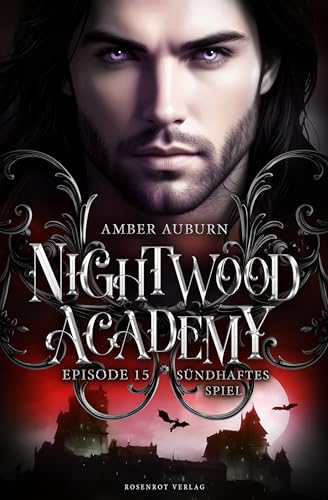 Nightwood Academy, Episode 15 - Sündhaftes Spiel: Romantasy-Serie