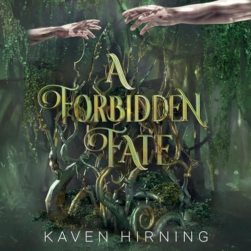 A Forbidden Fate: A Forbidden Fate Series, Book 1
