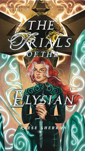 The Trials of the Elysian