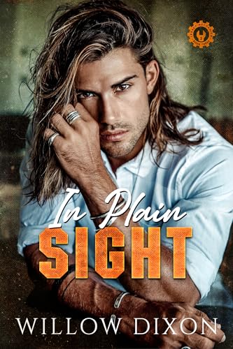 In Plain Sight (Legacy Mechanics Book 3)