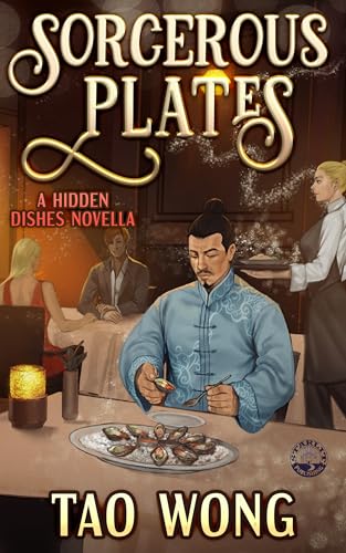 Sorcerous Plates: Wondrous Evenings and Supernatural Friends