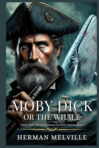 Moby Dick Or the Whale: Enhanced Classic Edition with Original Illustrations