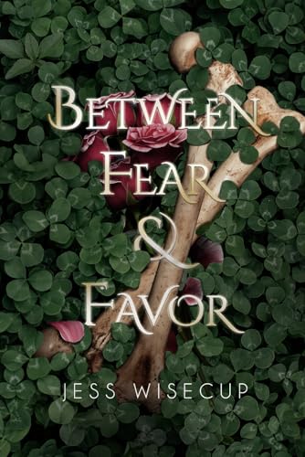 Between Fear and Favor (The Divine Between Series, Band 3)