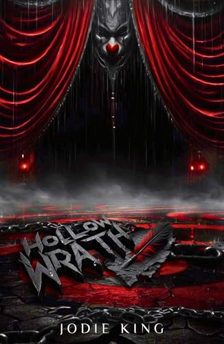 Hollow Wrath (The Hollows Trilogy Book 2)