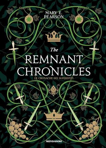 The remnant chronicles (Italian Edition)