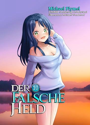 Der Falsche Held, Volumen 10