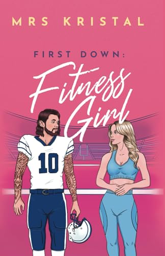 First Down: Fitness Girl