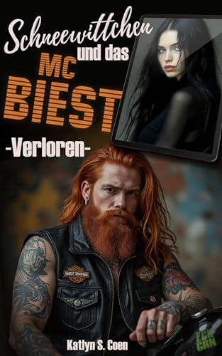 Verloren: Schneewittchen und das MC Biest (MC Sons of Ragnarök 1)