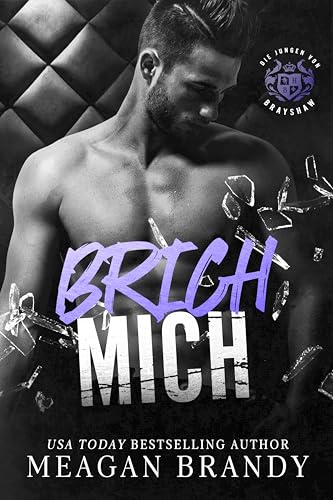 Brich mich (Brayshaw 5)