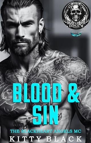 BLOOD & SIN: THE BLACKHEART ANGELS MC