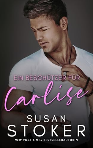 Ein Beschützer für Carlise (Ein Spiel des Glücks 1)