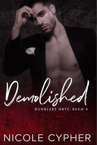 Demolished (Dunklere Orte 4)