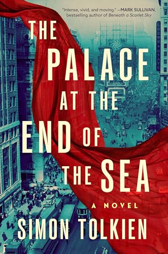 The Palace at the End of the Sea: A Novel (Theo Sterling Book 1)