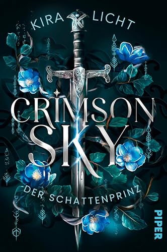 Crimson Sky – Der Schattenprinz (Crimson Sky 2): Roman | Enemies-to-Lovers in der Welt der Fae