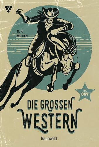 Raubwild: Die großen Western 367
