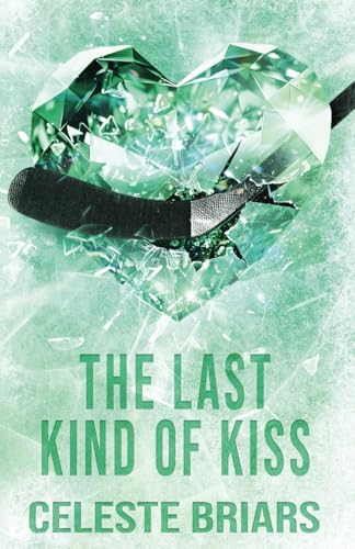 The Last Kind of Kiss (ALTERNATIVE COVER)