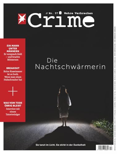 Stern Crime 57/2024 "Die Nachtschwärmerin"