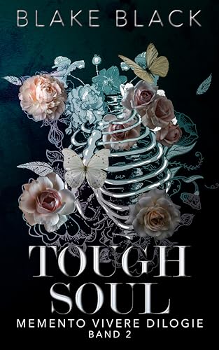 Tough Soul (Memento Vivere Dilogie 2)