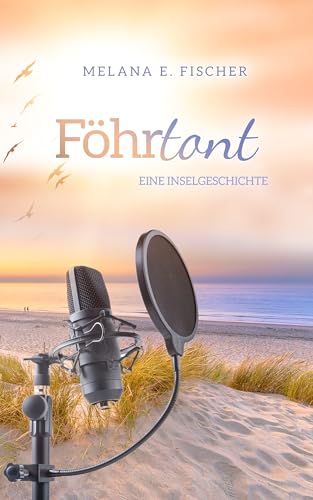 Föhrtont Eine Inselgeschichte (Föhr-Reihe)