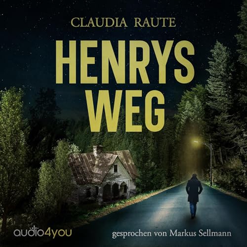 Henrys Weg: Henrys Reise 2