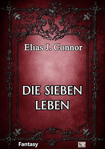Die sieben Leben (Kitty Linnore 3)